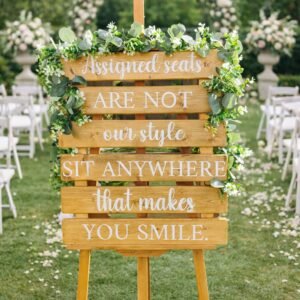 Assigned seats are not our style sign (Natural Oak Colour)