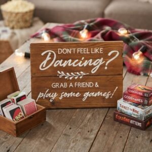 "Don't Feel Like Dancing?" Sign